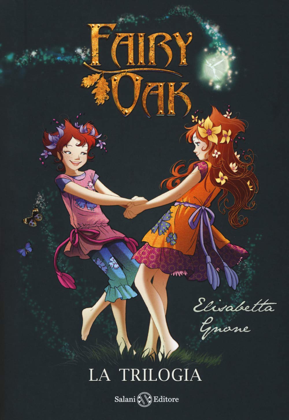 Fairy Oak. La trilogia: Il segreto delle gemelle-Il potere della luce-L'incanto del buio Children's books