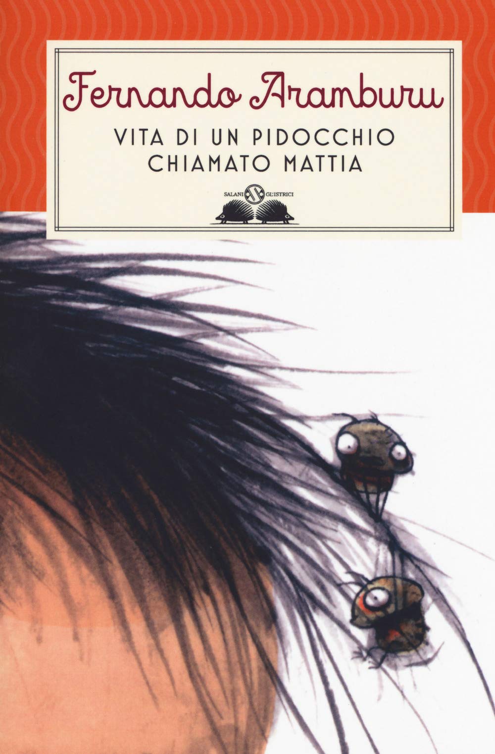 Vita di un pidocchio chiamato Mattia book