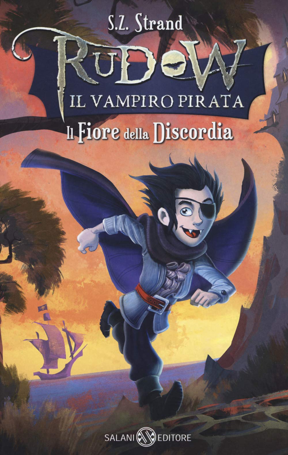 Il fiore della discordia. Rudow il vampiro pirata book
