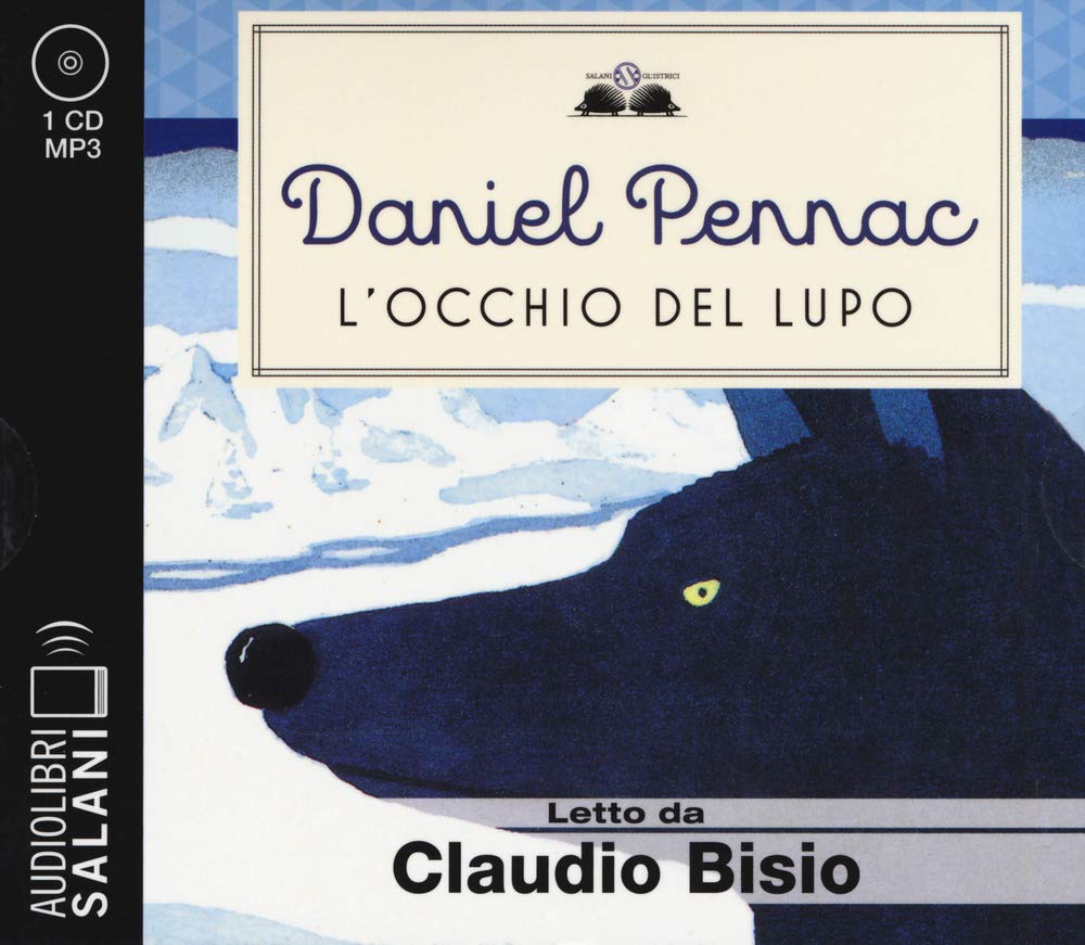 L'occhio del lupo letto da Claudio Bisio. Audiolibro. CD Audio formato MP3 (Audiolibri) Novels & Short Stories
