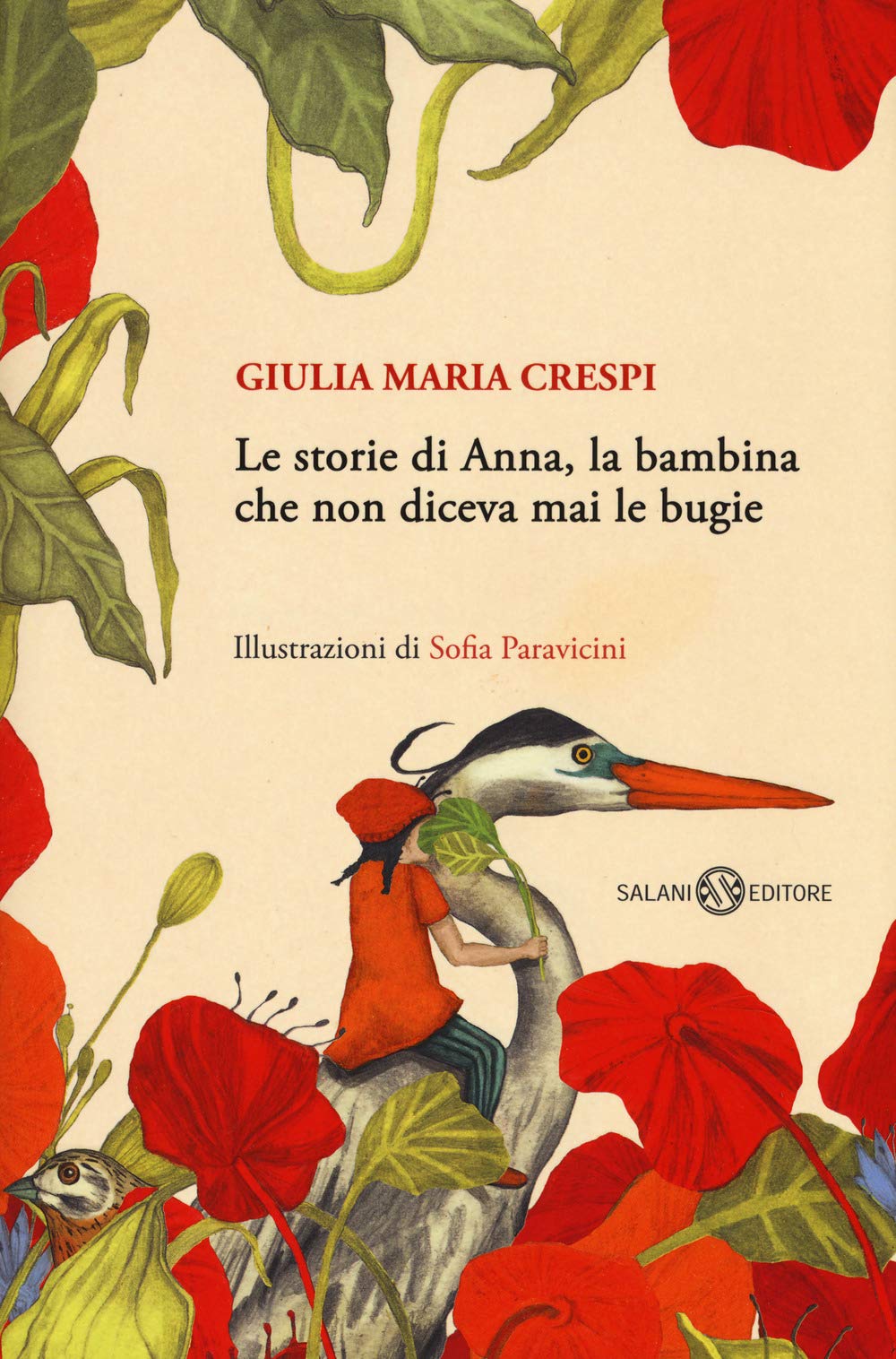 Le storie di Anna, la bambina che non diceva mai le bugie Fairy Tales & Legends