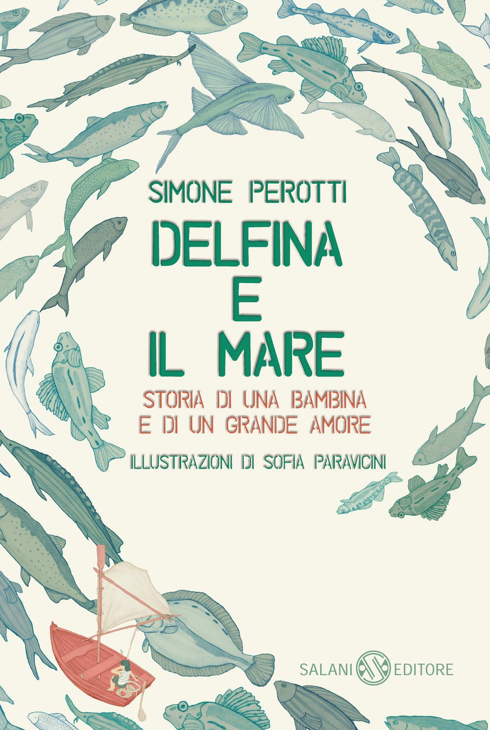 Delfina e il mare. Storia di una bambina e di un grande amore Natural Sciences