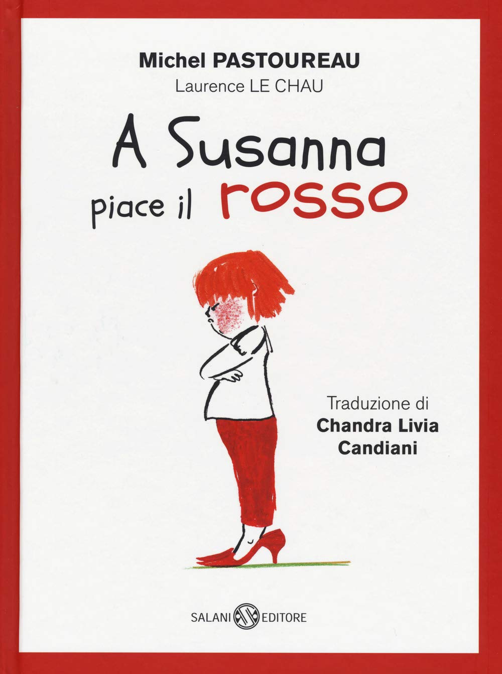 A Susanna piace il rosso. Ediz. a colori book