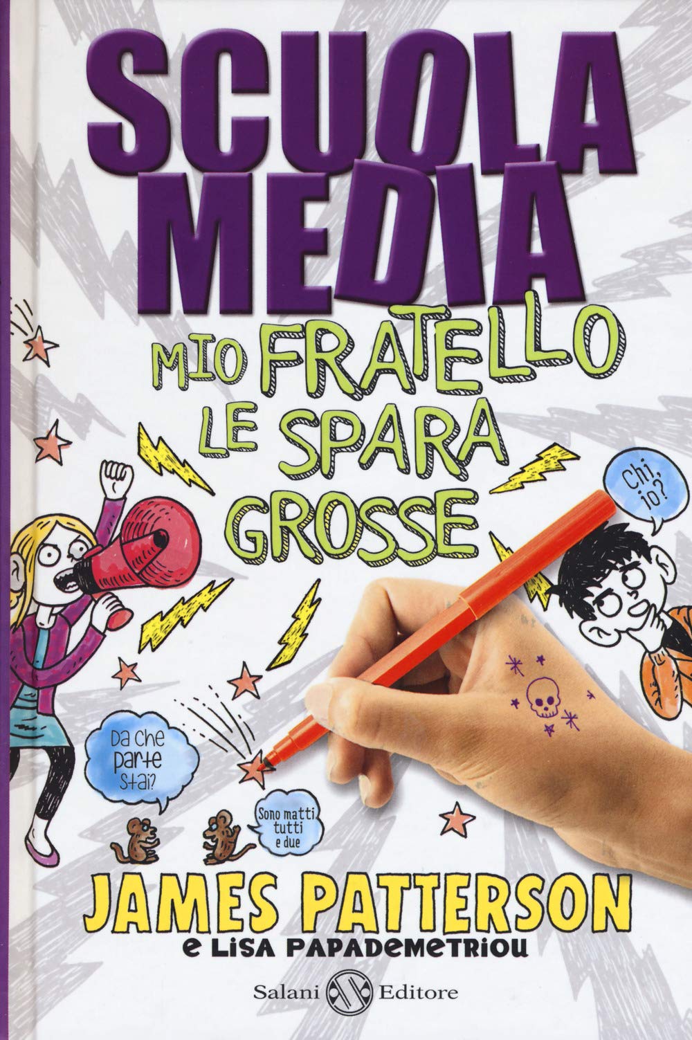 Scuola media. Mio fratello le spara grosse Non-fiction