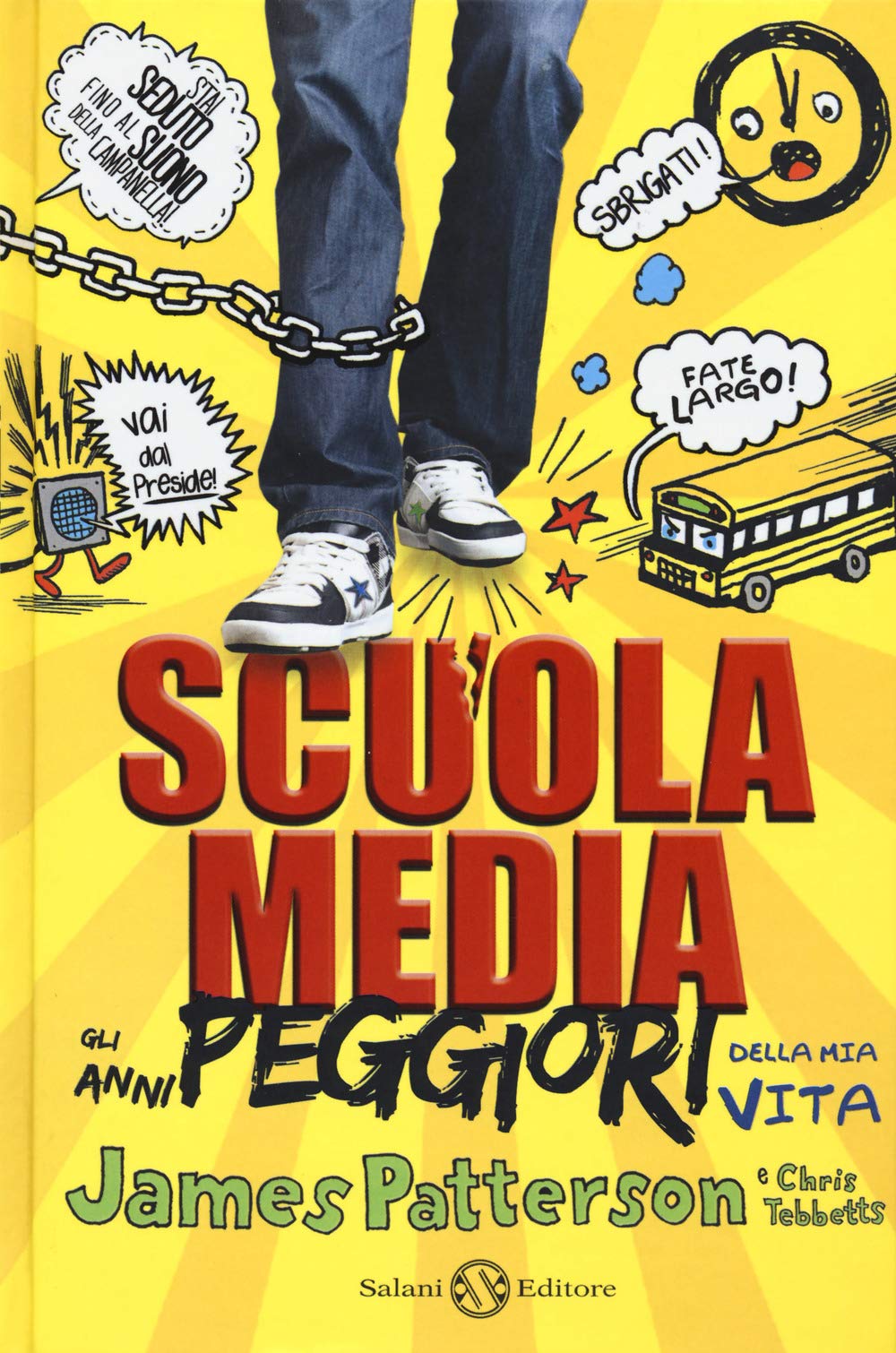 Scuola media. Gli anni peggiori della mia vita Novels & Short Stories