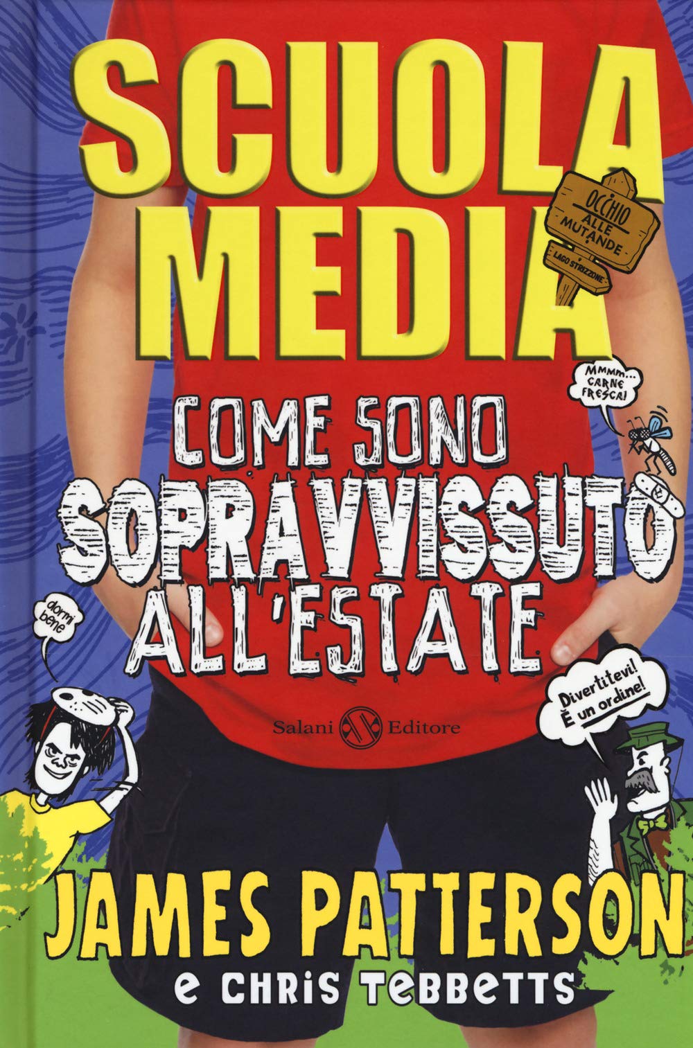 Scuola media. Come sono sopravvissuto all'estate Non-fiction