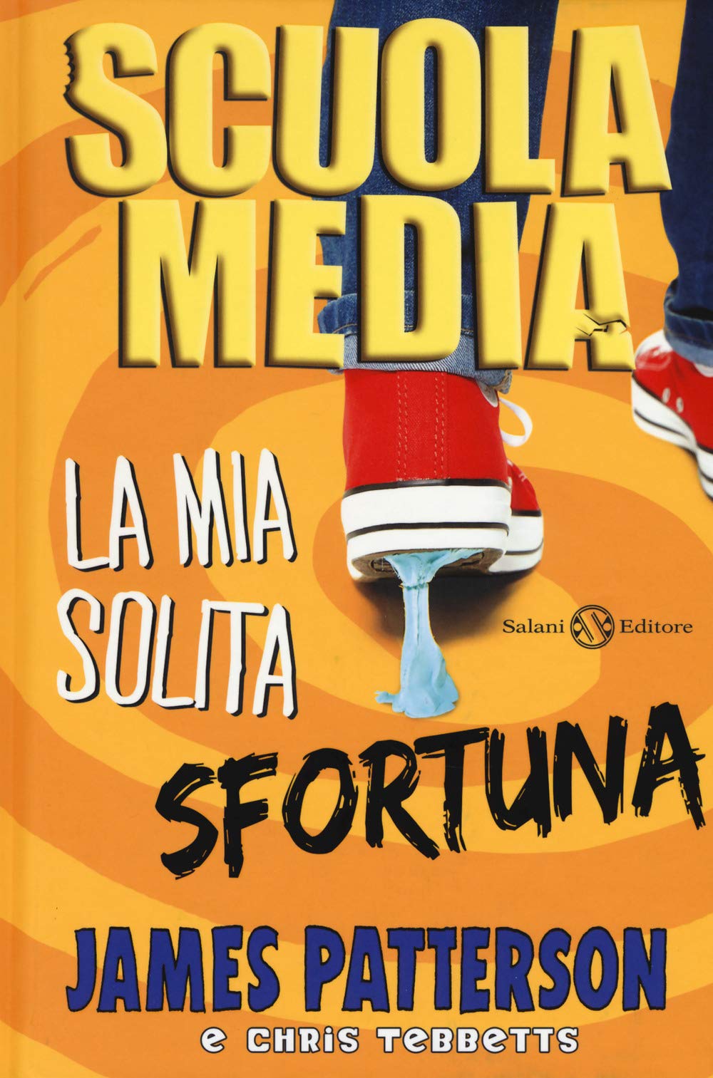 Scuola media. La mia solita sfortuna book
