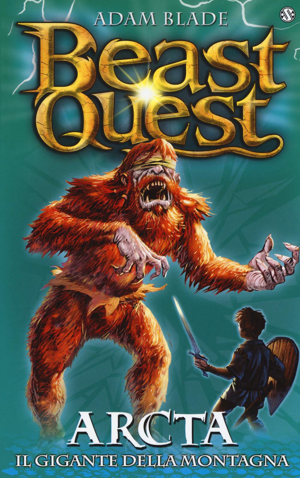 Arcta. Il Gigante Della Montagna. Beast Quest. Vol. 3 book