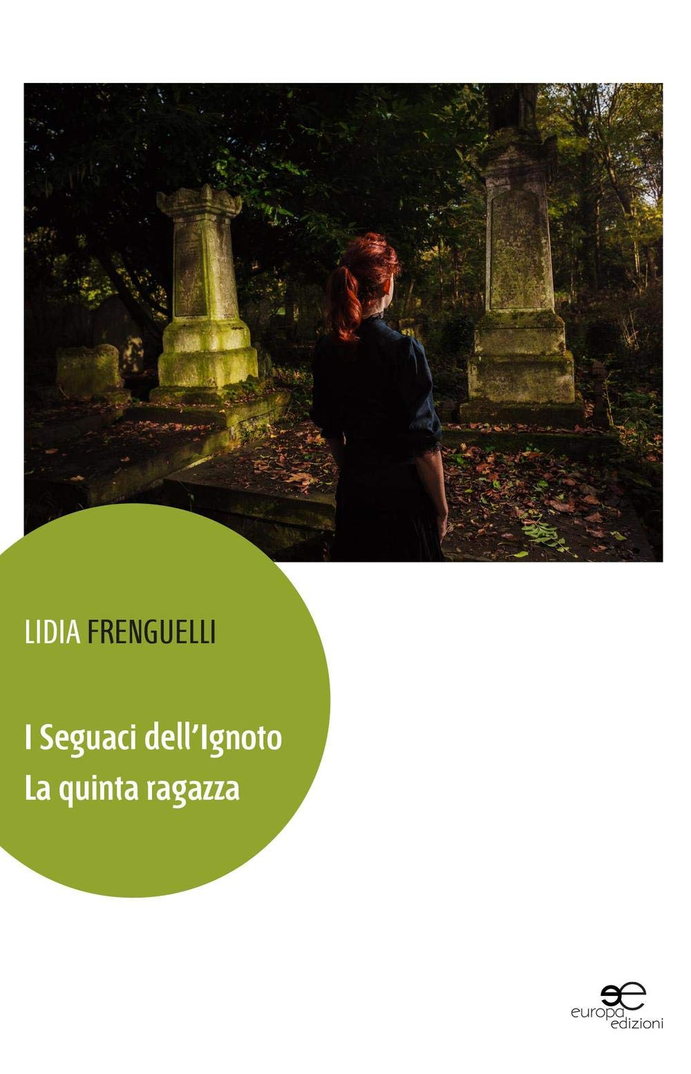 I seguaci dell'ignoto. La quinta ragazza book