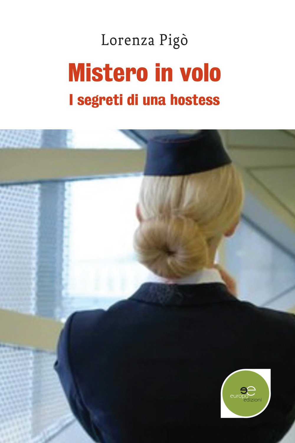 Mistero in volo. I segreti di una hostess book