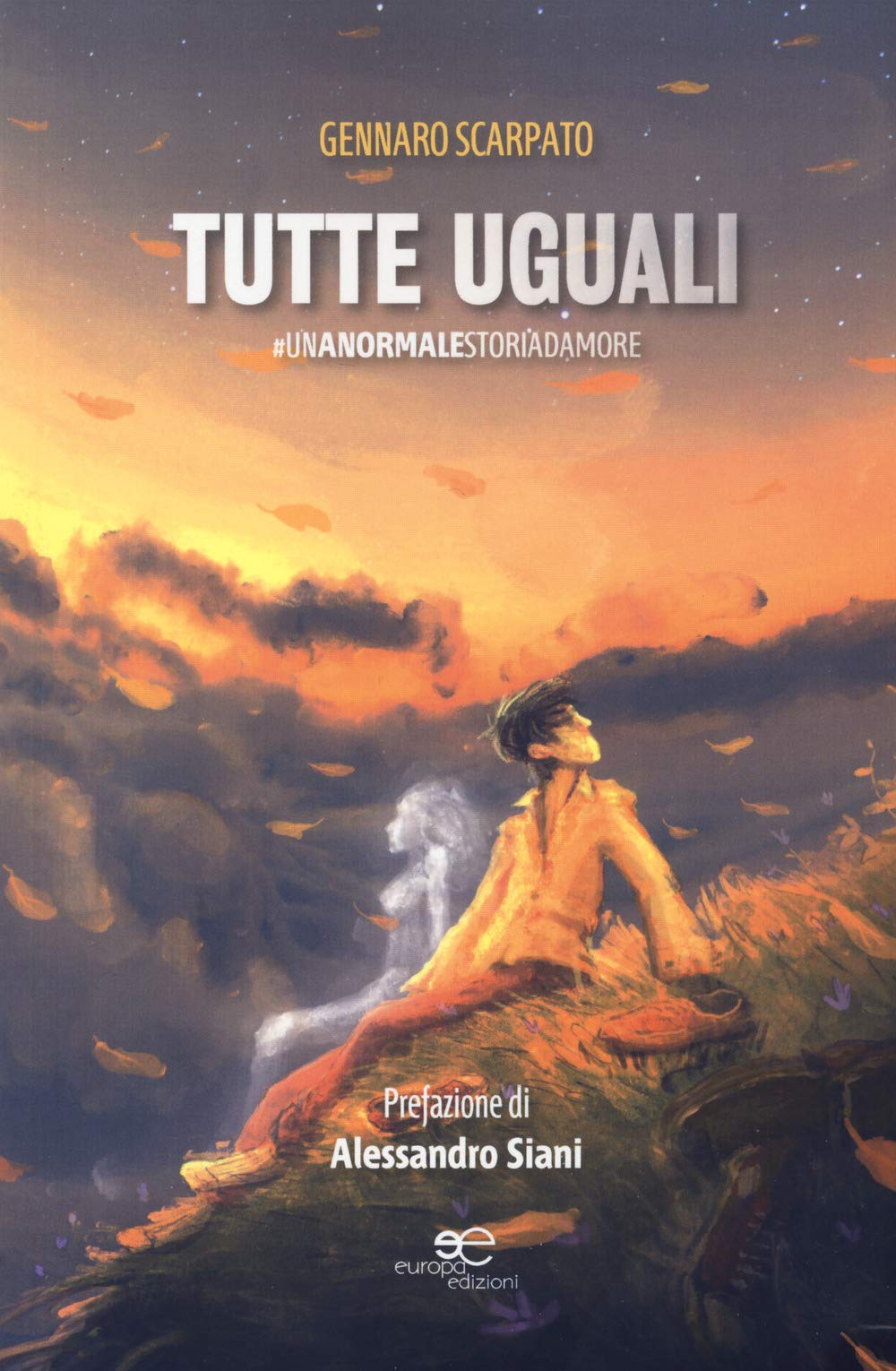 Tutte uguali #unanormalestoriadamore Contemporary literature