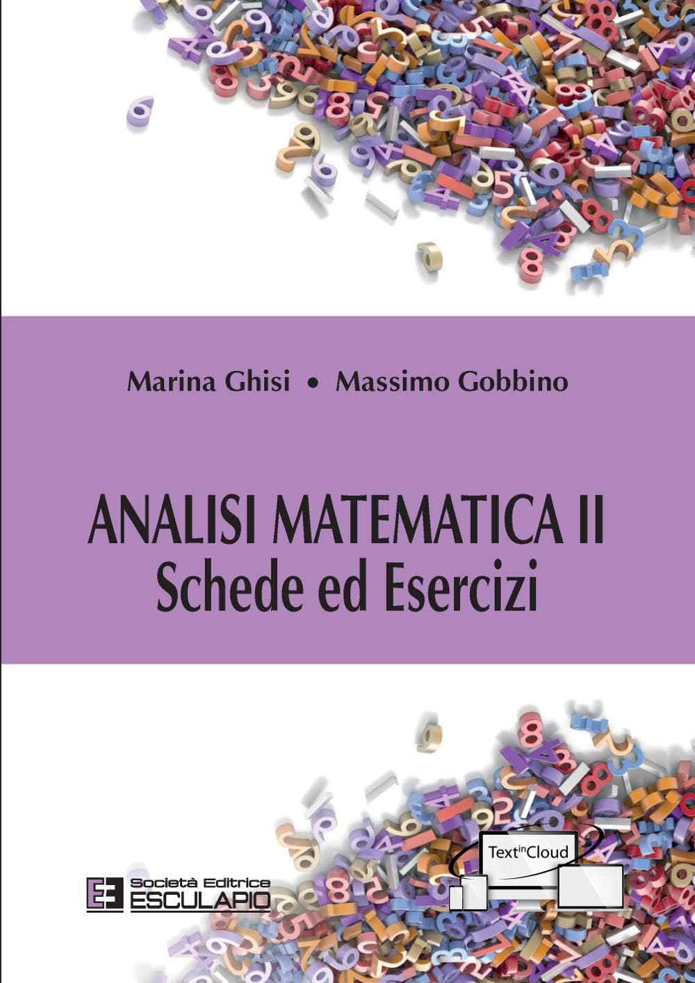 Analisi matematica II. Schede ed esercizi Mathematics