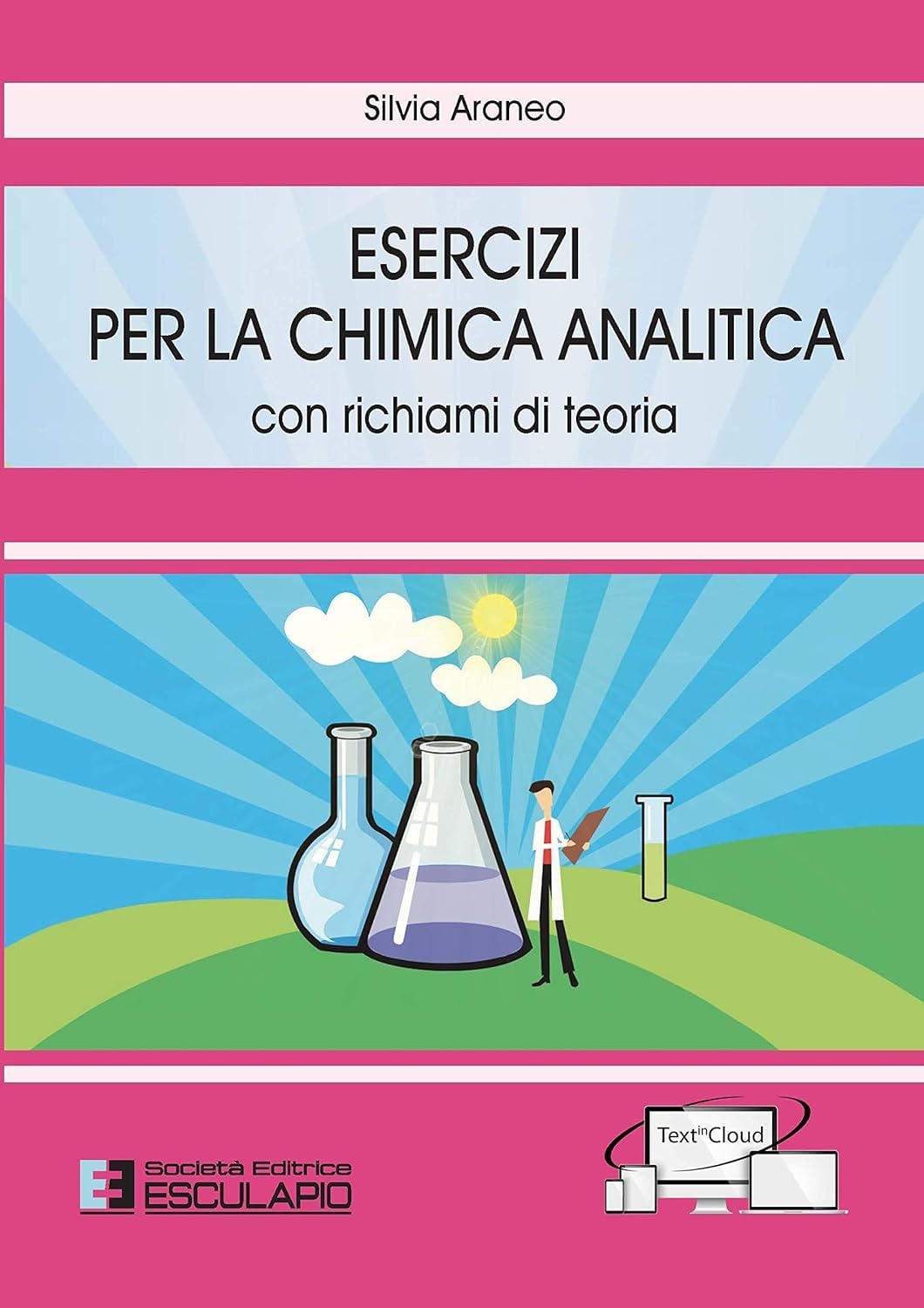 Esercizi per la chimica analitica. Con richiami di teoria book