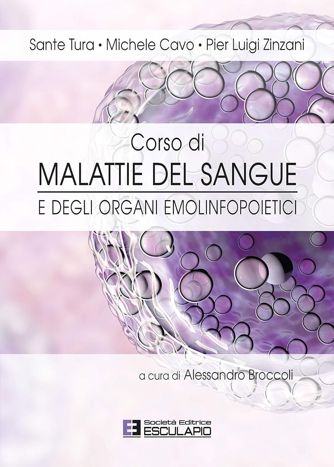 Corso di malattie del sangue e degli organi emolinfopoietici book