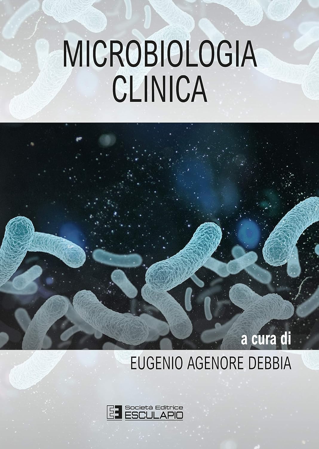 Microbiologia clinica Medicine