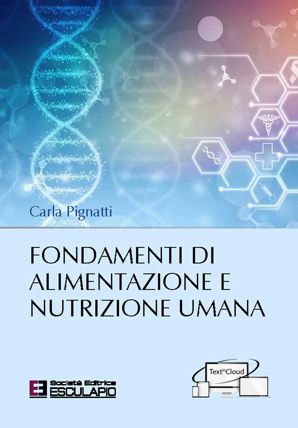 Fondamenti di alimentazione e nutrizione umana book
