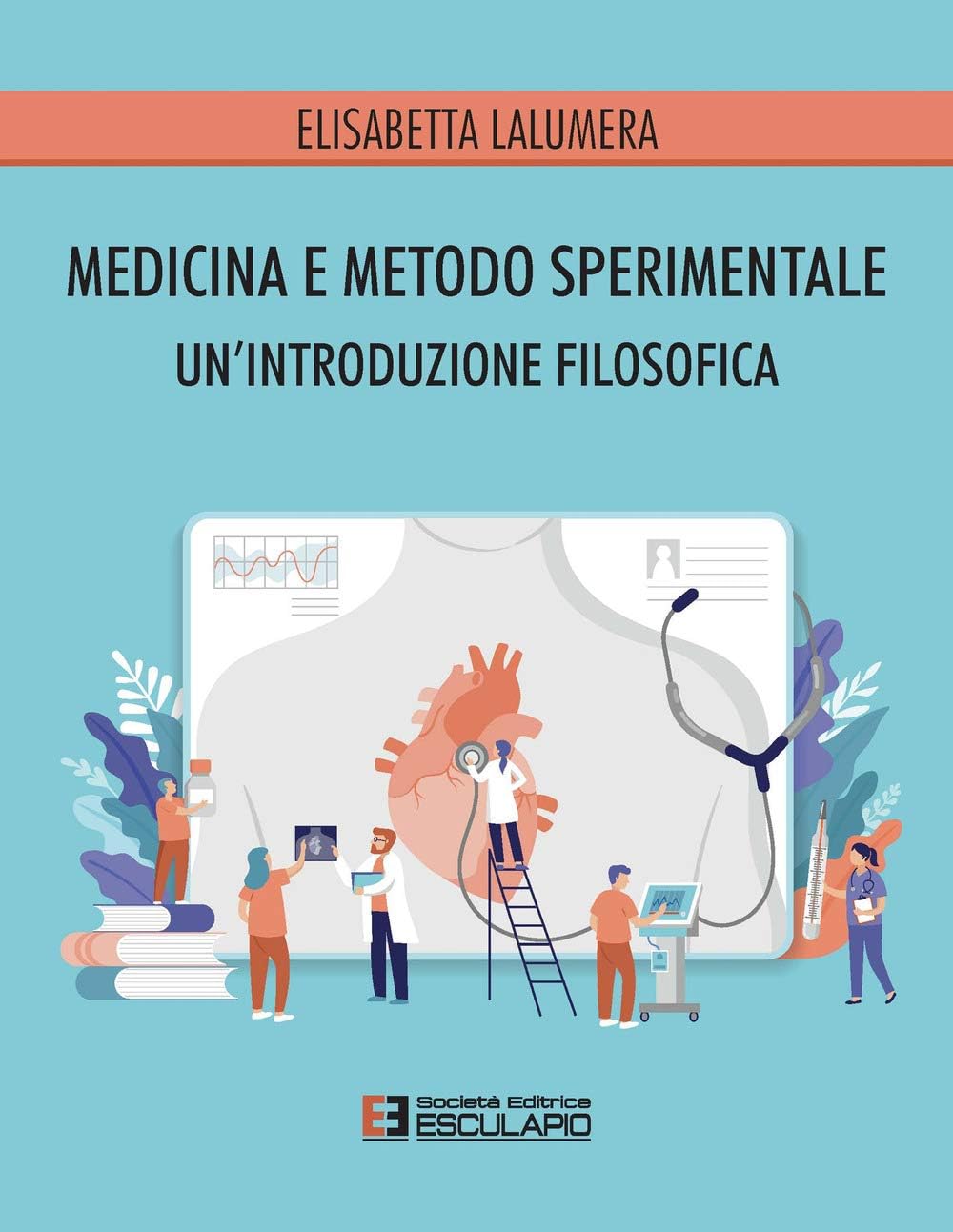 Medicina e Metodo Sperimentale. Un'introduzione filosofica book
