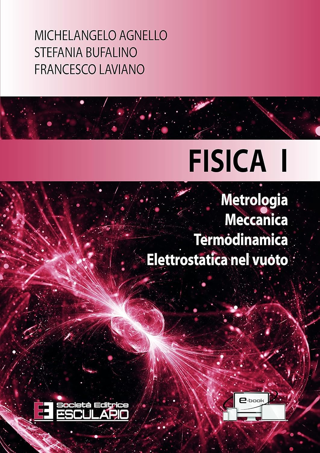 Fisica 1. Metrologia Meccanica Termodinamica Elettrostatica nel vuoto Natural Sciences