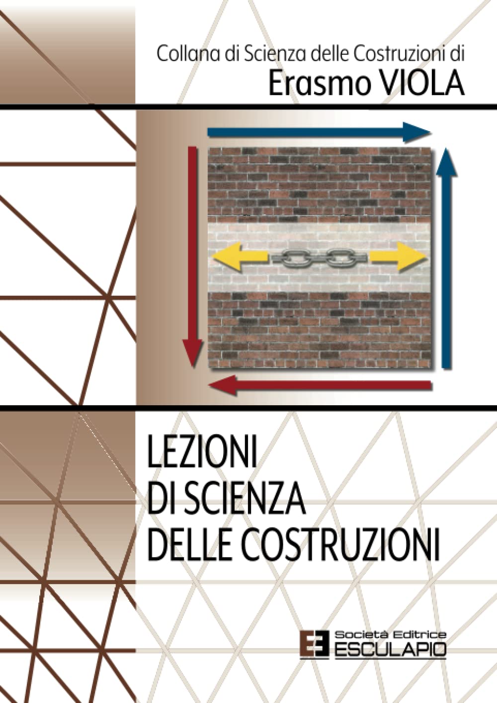 Lezioni di Scienza delle Costruzioni book