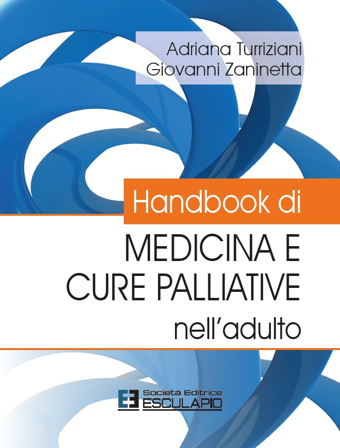 Handbook di medicina e cure palliative nell'adulto book