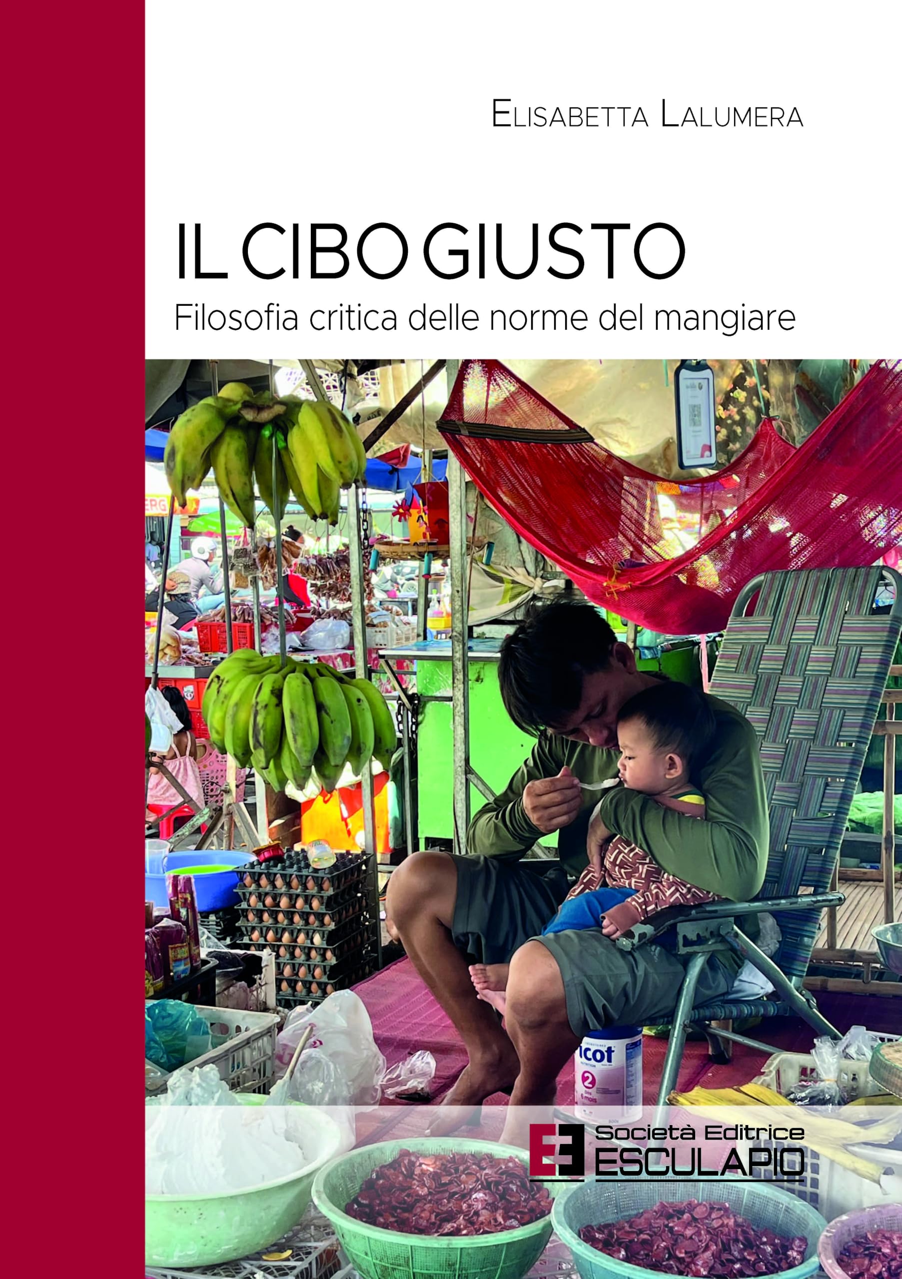 Il cibo giusto. Filosofia critica delle norme del mangiare book