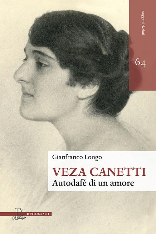 Veza Canetti. Autodafé di un amore book