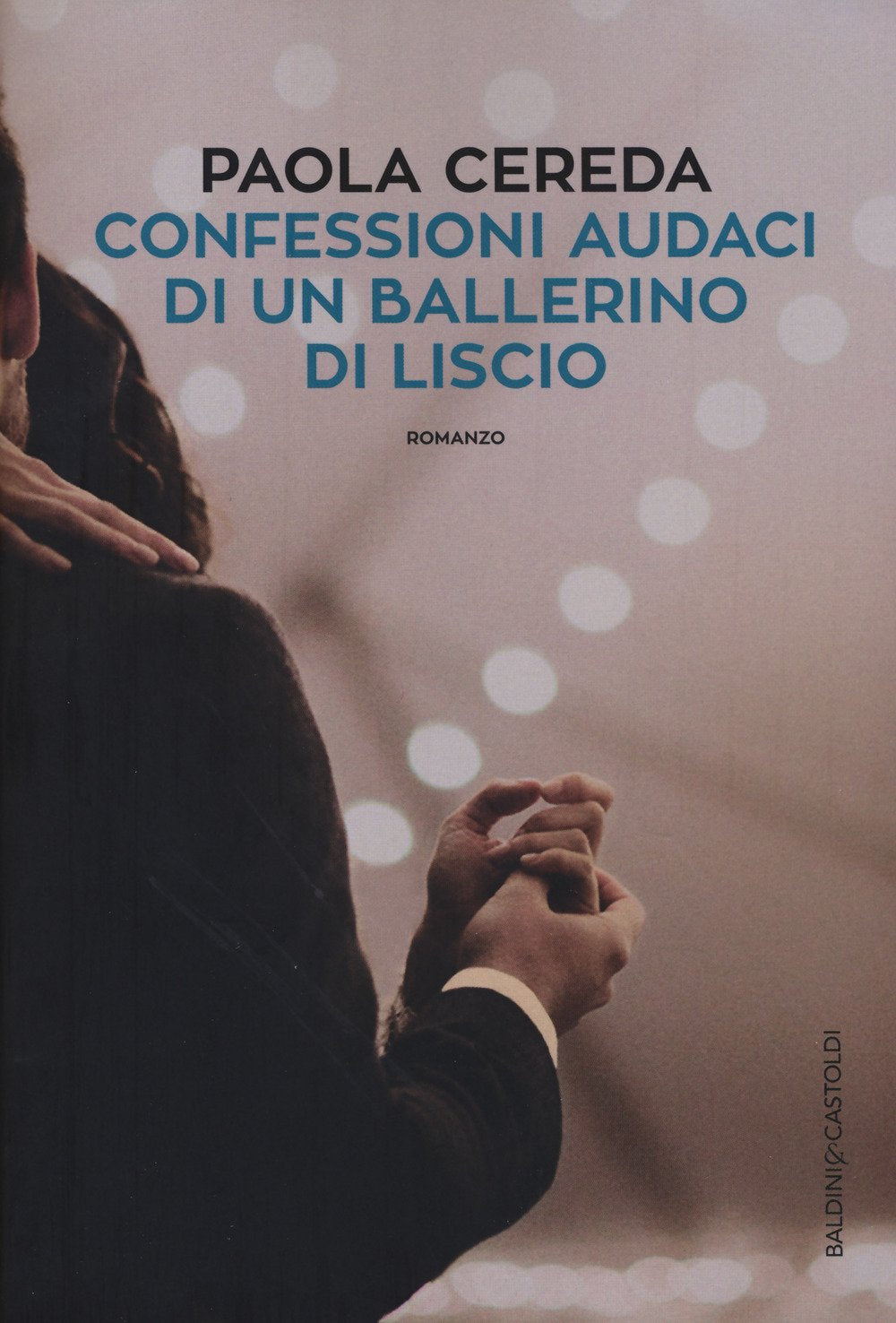 Confessioni audaci di un ballerino di liscio book