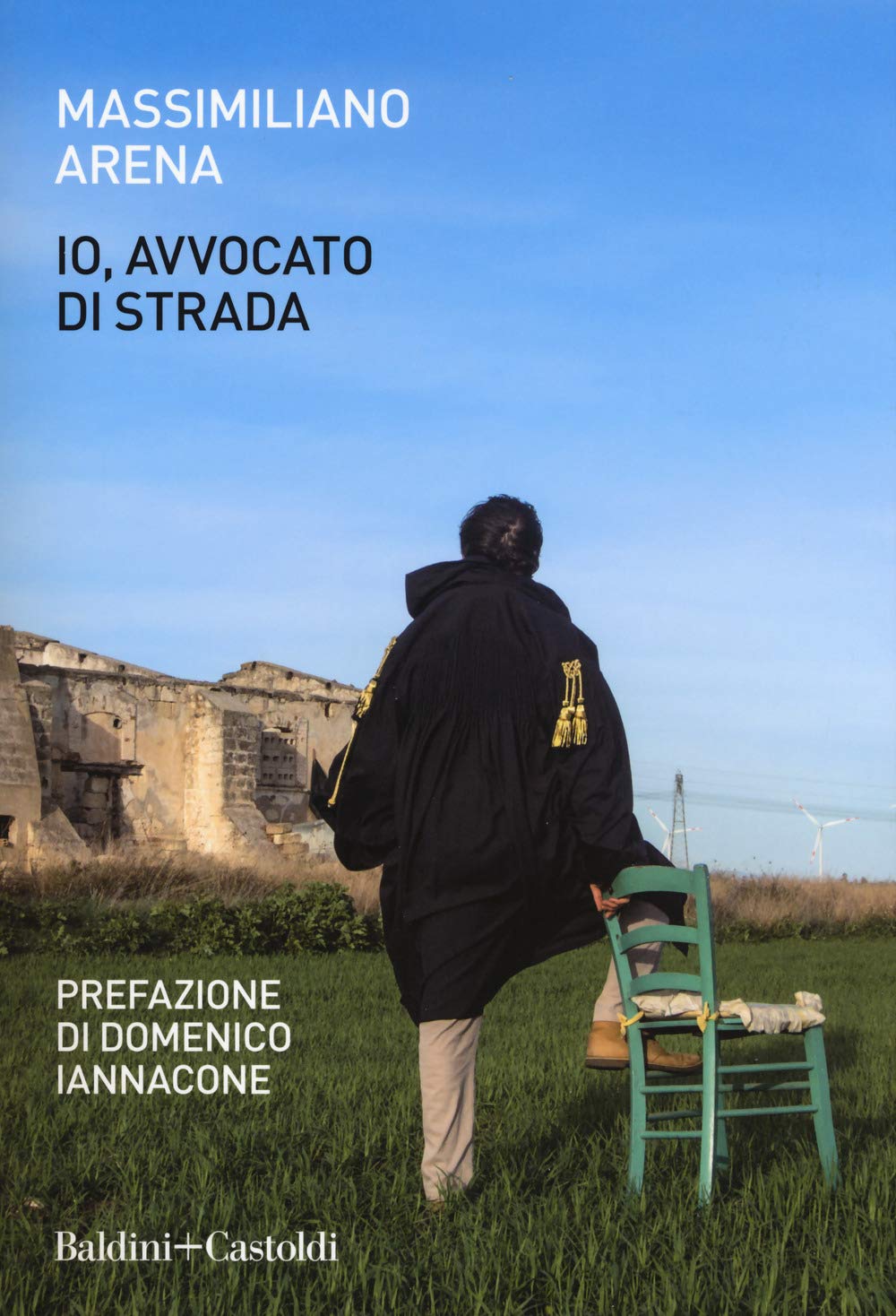 Io, avvocato di strada (Le boe) Law
