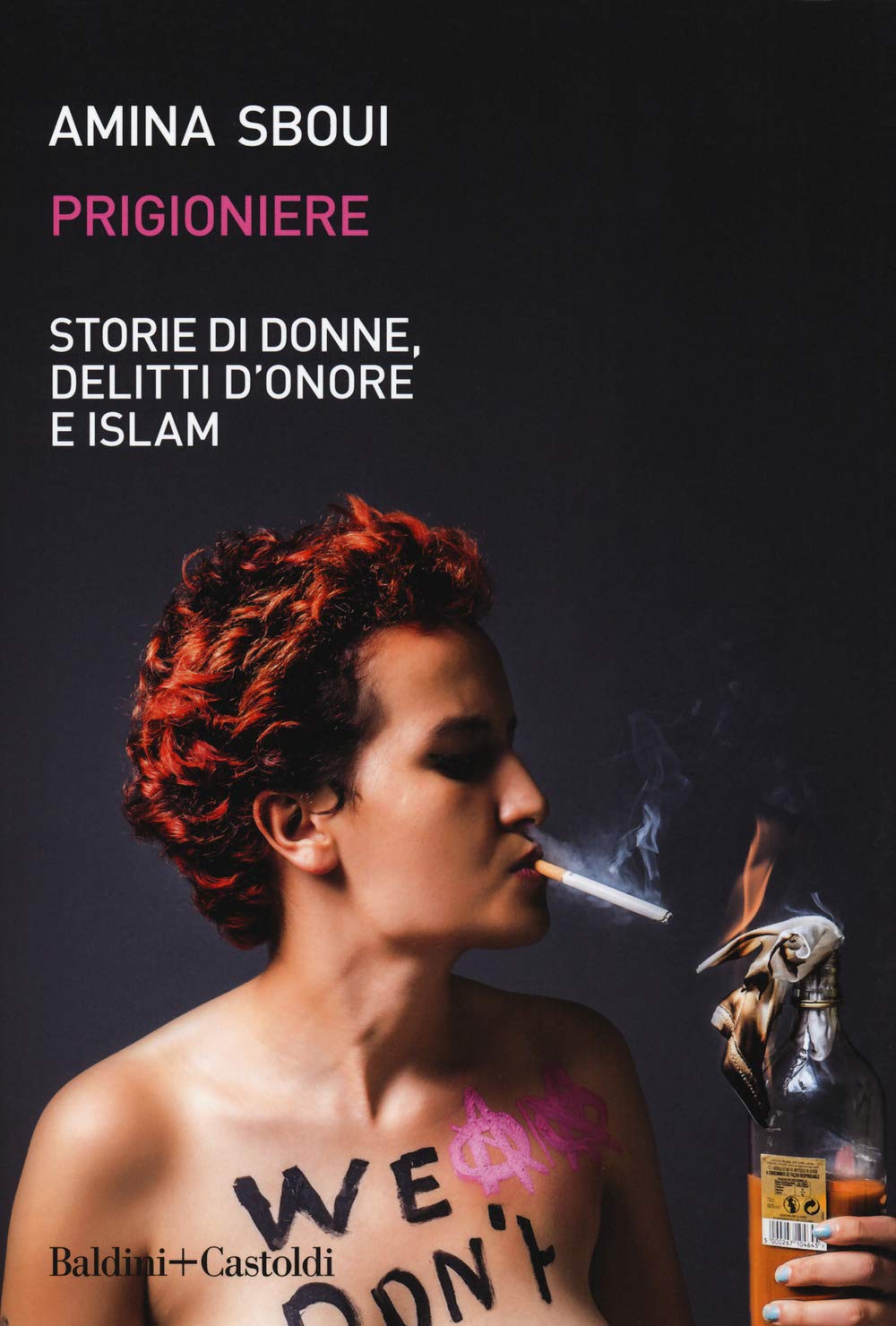 Prigioniere. Storie di donne, delitti d'onore e Islam book