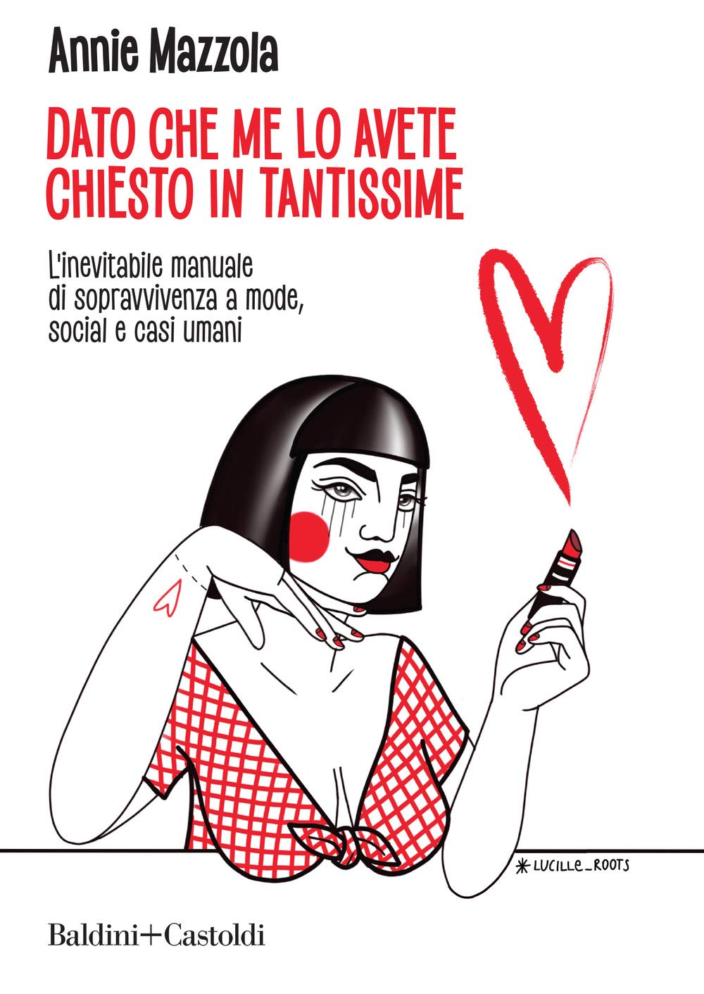 Dato che me lo avete chiesto in tantissime. L'inevitabile manuale di sopravvivenza a mode, social e casi umani Film & Music