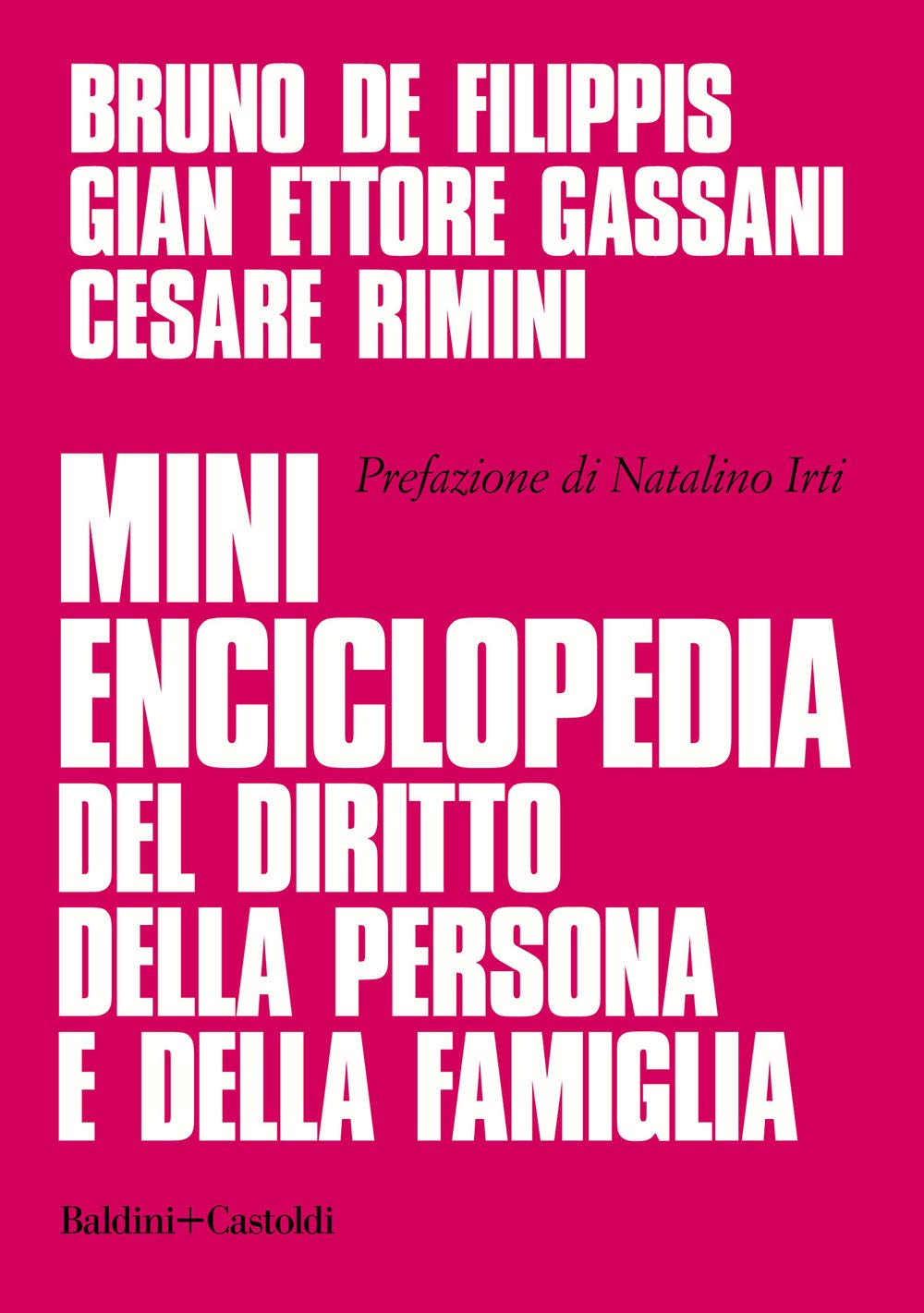 Mini enciclopedia del diritto della persona e della famiglia Law