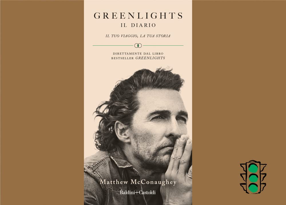 Greenlights. Il diario. Il tuo viaggio, la tua storia book