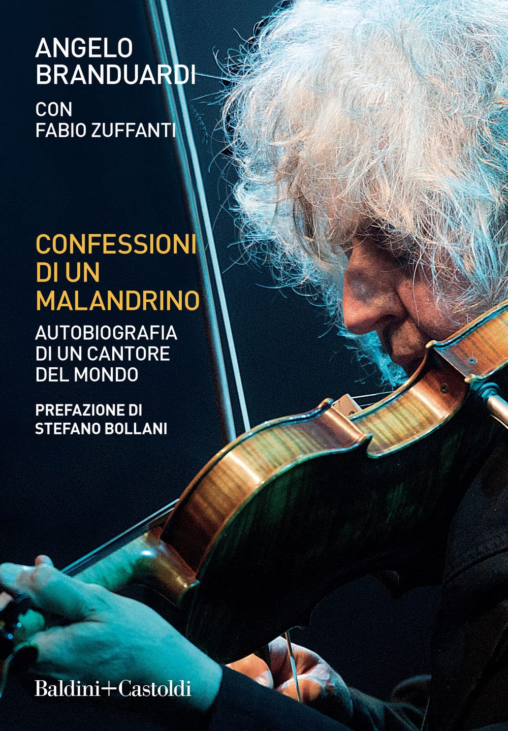 Confessioni di un malandrino. Autobiografia di un cantore del mondo Pop culture