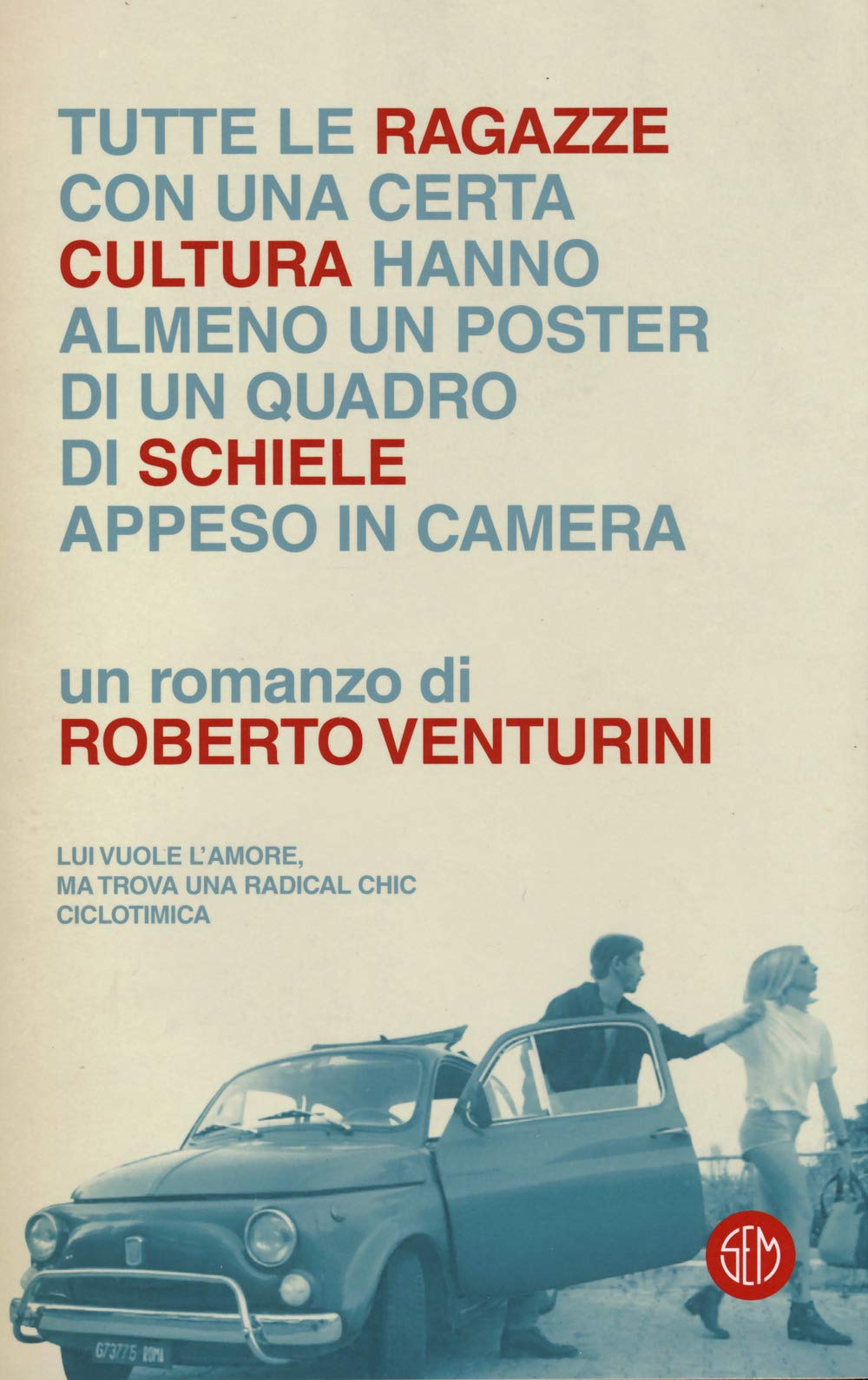 Tutte le ragazze con una certa cultura hanno almeno un poster di un quadro di Schiele appeso in camera book