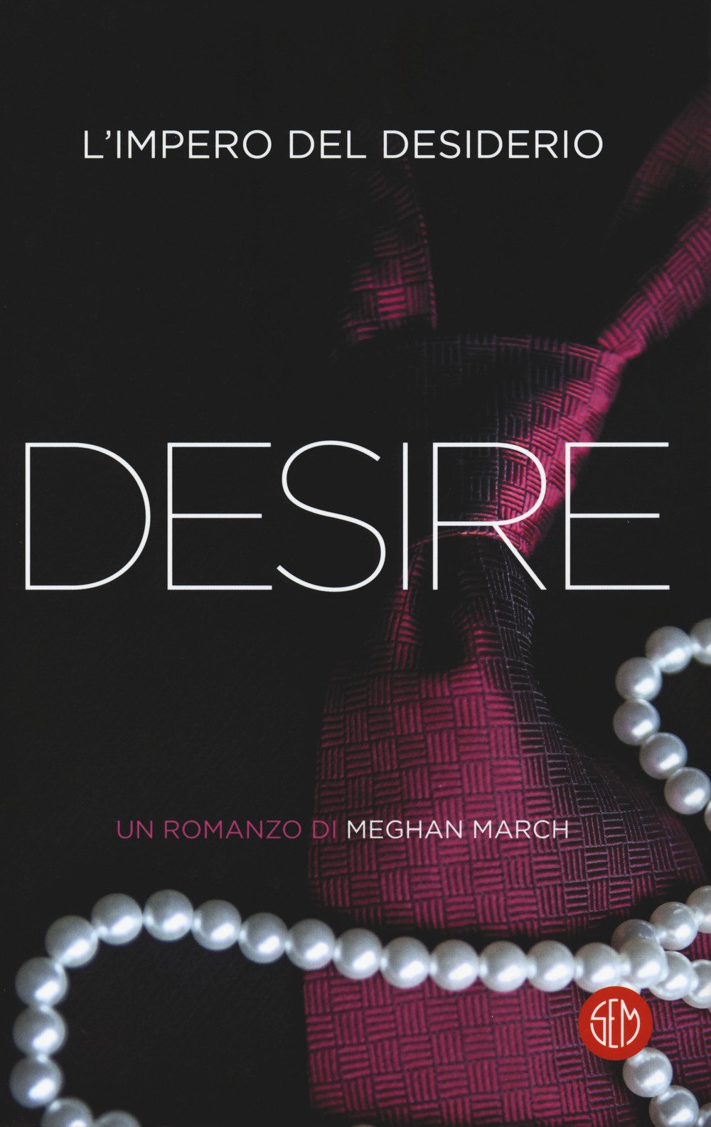 Desire. L'impero del desiderio Contemporary literature