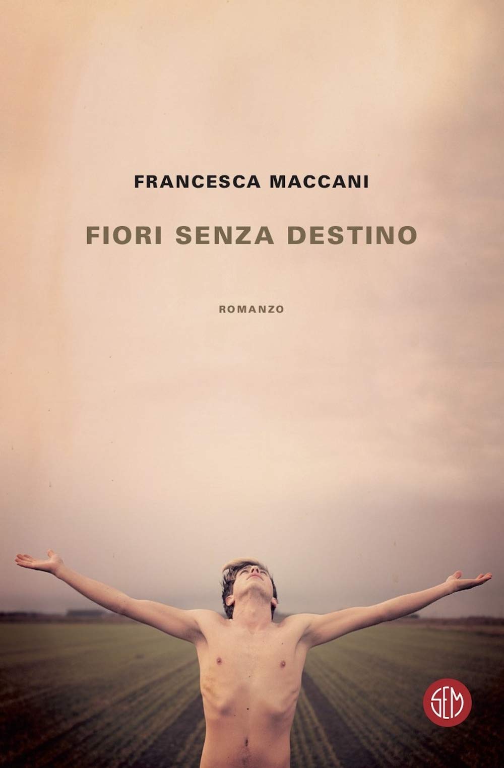 Fiori senza destino Contemporary literature