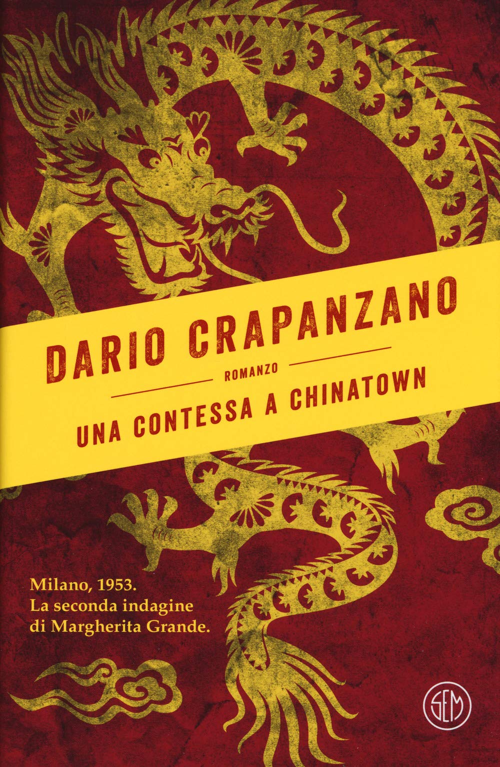Una contessa a Chinatown. Milano, 1953. La seconda indagine di Margherita Grande International