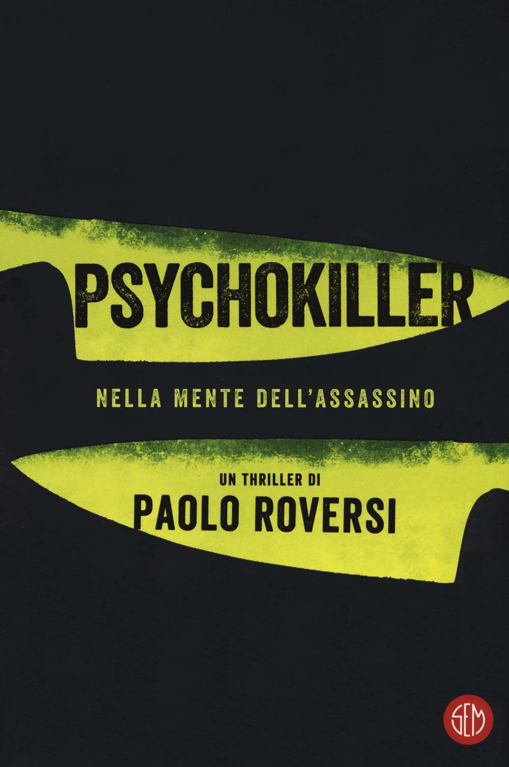 Psychokiller. Nella mente dell'assassino book