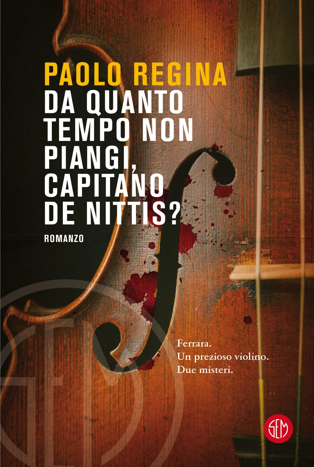 Da quanto tempo non piangi, capitano De Nittis? book