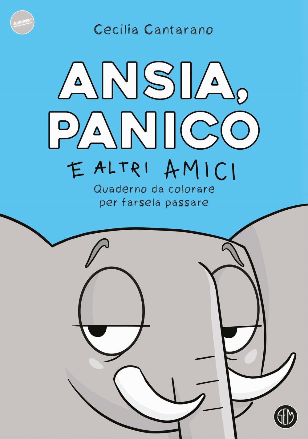 Ansia, panico e altri amici. Quaderno da colorare per farsela passare (Neon) Hobbies & Crafts