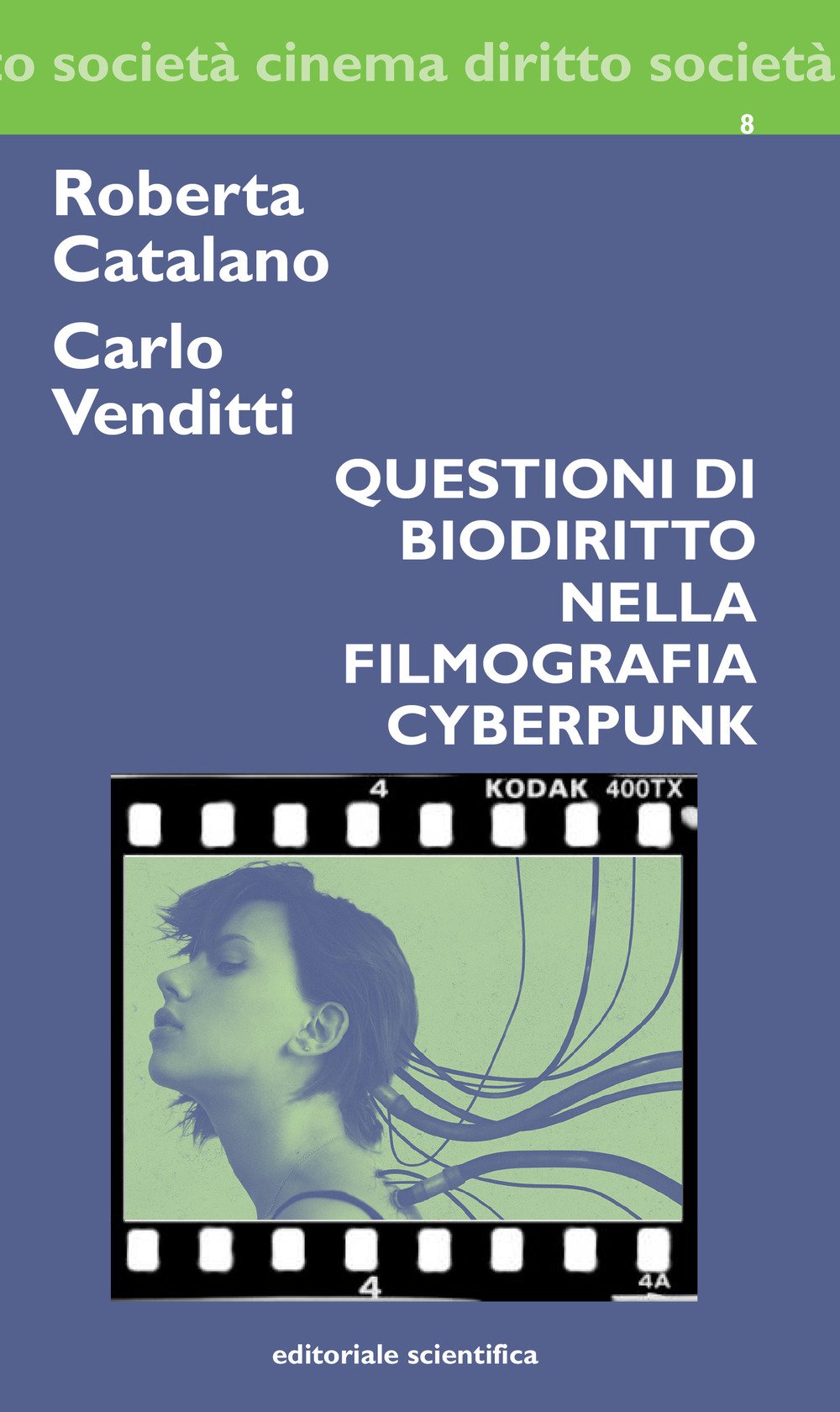 Questioni di biodiritto nella filmografia cyberpunk (Cinema diritto società) Law