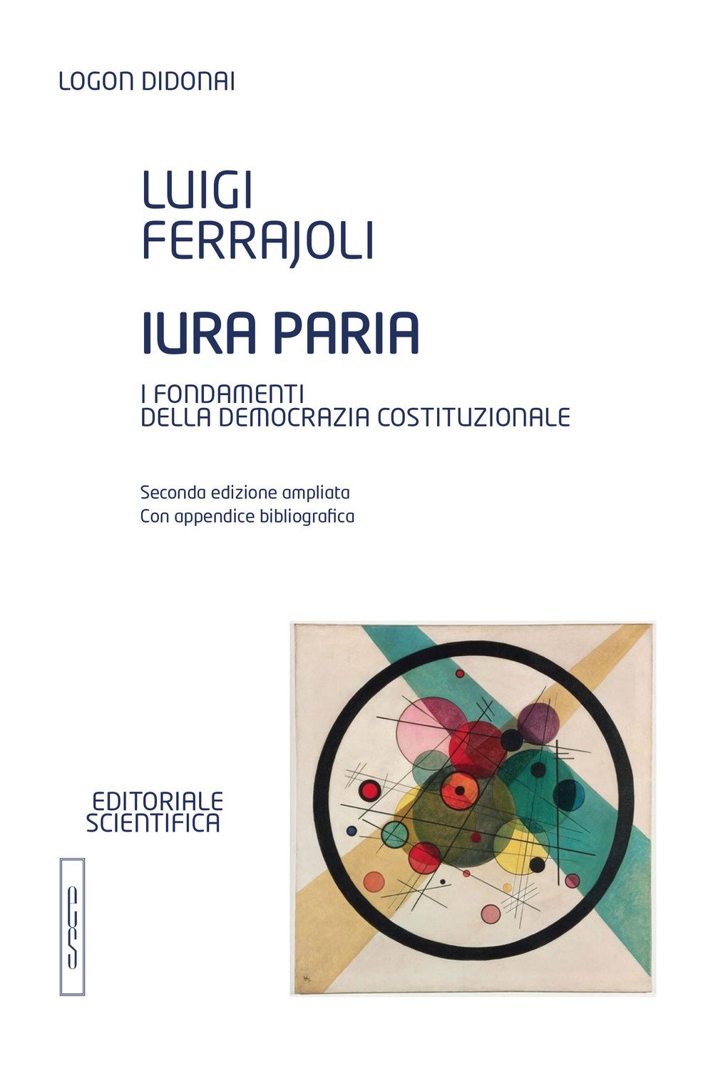 Iura paria. I fondamenti della democrazia costituzionale Law