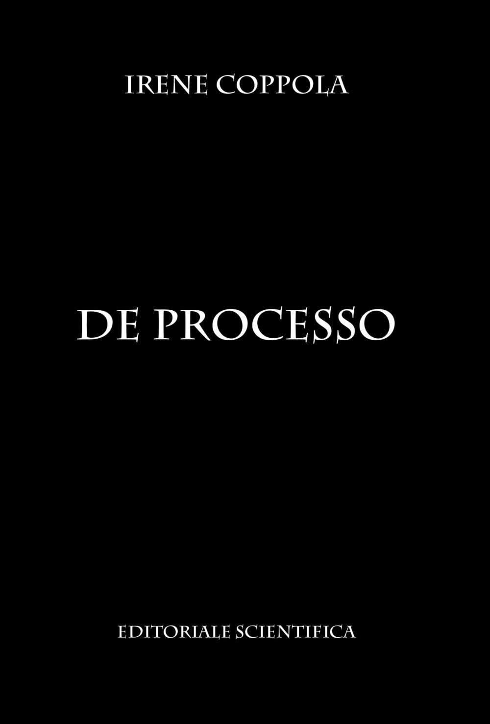 De processo (la fine di un esperimento) (Fuori collana) Law