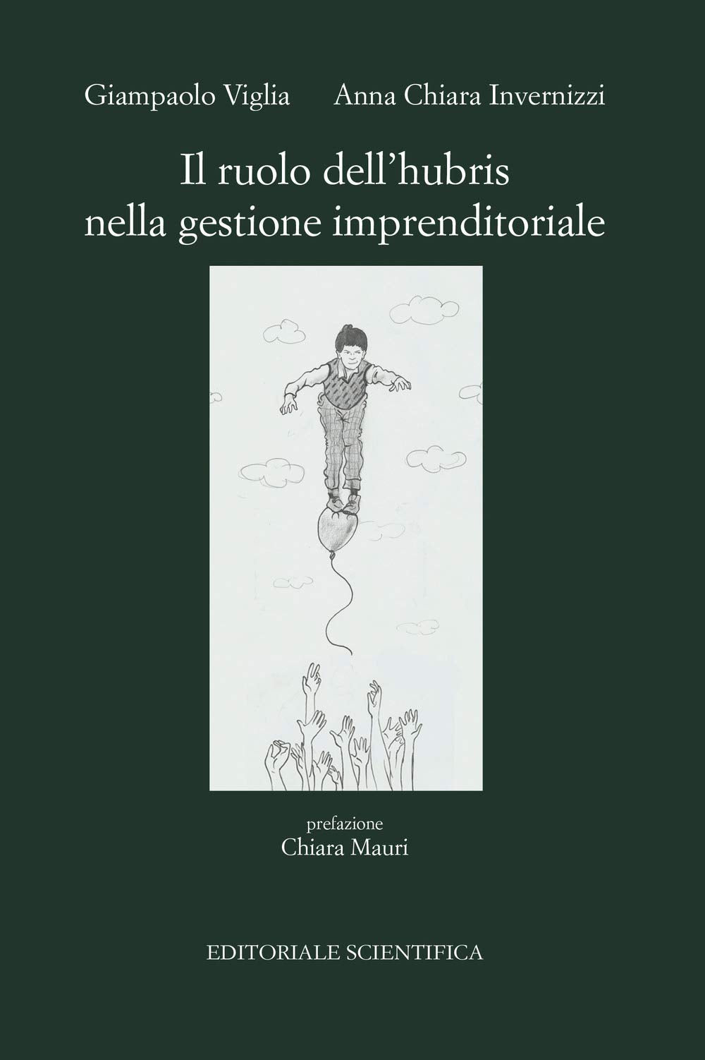 Il ruolo dell'hubris nella gestione imprenditoriale (Punto org) Business, Finance & Career
