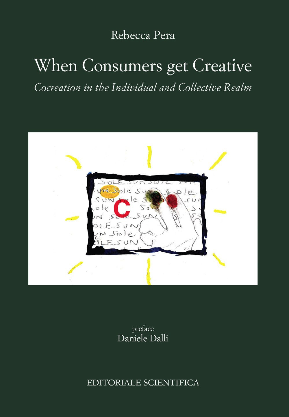When consumers get creative. Cocreation in the individuali and collective realm (Punto org) Law