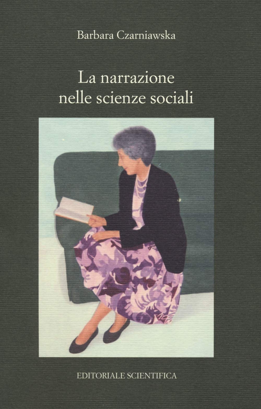 La narrazione nelle scienze sociali book