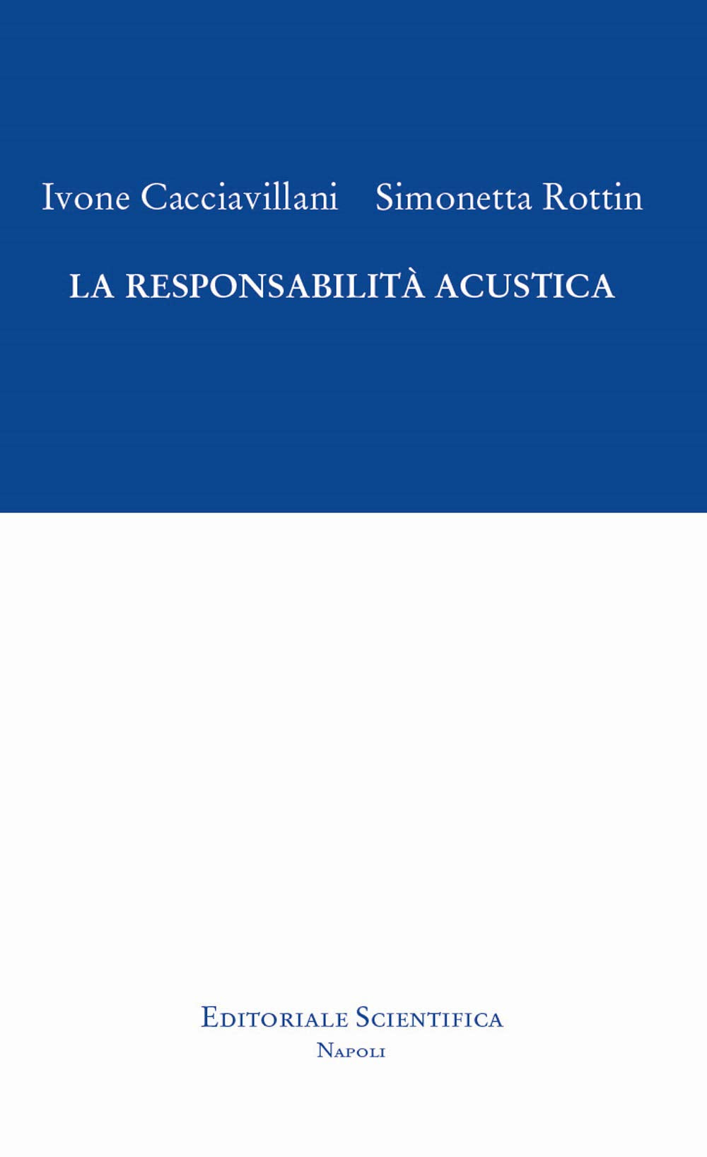 La responsabilità acustica (Fuori collana) Law