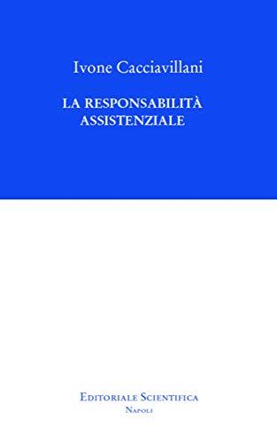 La responsabilità assistenziale Law