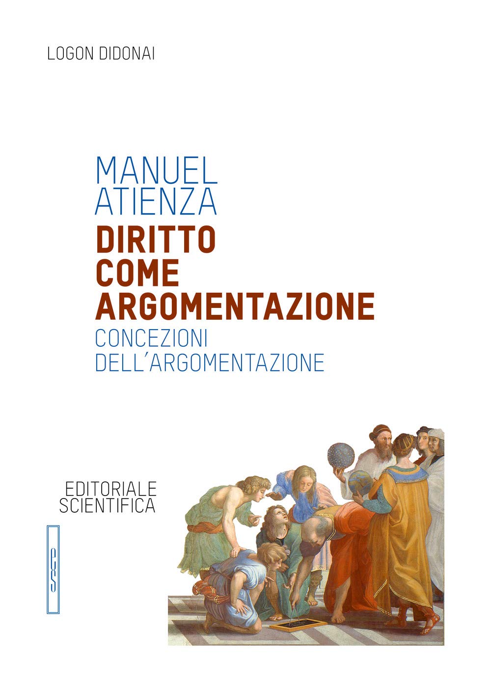 Diritto come argomentazione. Concezioni dell'argomentazione book