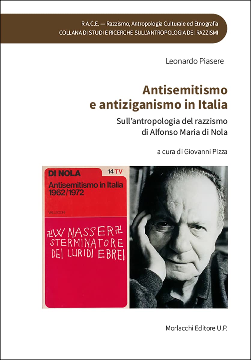 Antisemitismo e antiziganismo in Italia. Sull'antropologia del razzismo di Alfonso Maria di Nola Non-fiction books